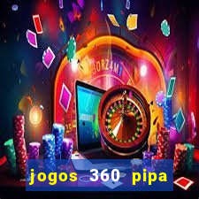 jogos 360 pipa combate 3d